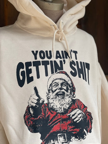 YOU GET WHAT YOU GET Santa Hoodie- Sweet Cream